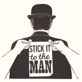 stick it to the man